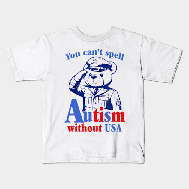 You Can't Spell Autism Without Usa Kids T-Shirt by Zayd ★★★★★